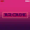 Arcade - Single album lyrics, reviews, download