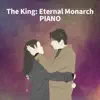 Stream & download The King: Eternal Monarch Piano