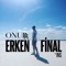 Erken Final (feat. INS) artwork