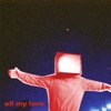 All My Love - Single