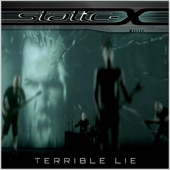 Static X - Terrible Lie