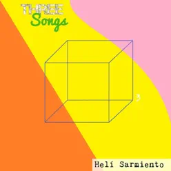 Three Songs - Single - Helí Sarmiento