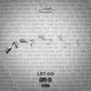 Stream & download Let Go - Single