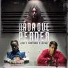 Nada Que Perder - Single album lyrics, reviews, download