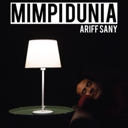 Ariff Sany - Mimpi Dunia