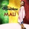 Mali - Minichou lyrics