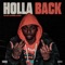Holla Back - Suckafreejuice lyrics
