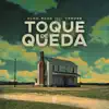Toque De Queda (feat. Yanzee) - Single album lyrics, reviews, download
