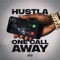 One Call Away - Hustla lyrics