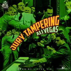 Jury Tampering - Single by Ali Vegas album reviews, ratings, credits
