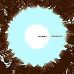First Light's Freeze - Castanets