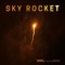 Sky Rocket (feat. SARA.) artwork