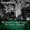 My Sweet Crushed Angel / My Funny Valentine (feat. Kathlene Ritch & Carrie Rodriguez) [Live] - Single album lyrics, reviews, download