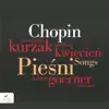 Stream & download Chopin: Songs