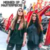 Messed Up Masterpiece - Single album lyrics, reviews, download