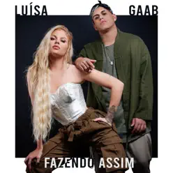 Fazendo Assim - Single - Gaab Fazendo Assim - Single - Gaab