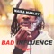 Bad Influence artwork