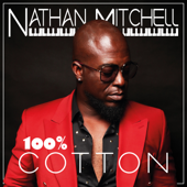 100% Cotton (feat. Marcus Anderson) - Nathan Mitchell