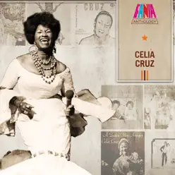 Anthology - Celia Cruz