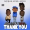 Thank You (feat. Ace Hood) - 407 Duke & Rayy Miller lyrics