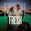 Fresh (feat. Sos Mucci) - Single