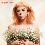 Honey cutt - All I Have