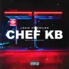 Chef Kb - Single album lyrics, reviews, download