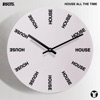 House All The Time - Single