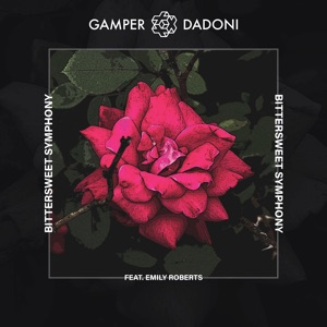 GAMPER & DADONI - Bittersweet Symphony (feat. Emily Roberts) - Line Dance Music