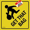 Get That Bag - Single