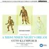 Mendelssohn: A Midsummer Night's Dream, Op. 61 album lyrics, reviews, download