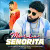 Maria Senorita (feat. Happy Singh) song lyrics
