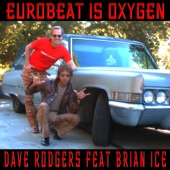 Eurobeat Is Oxygen (feat. Brian Ice) artwork
