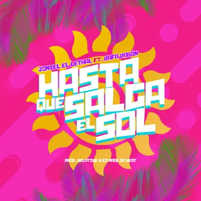 Hasta Que Salga El Sol - Single - Rafa Pabon