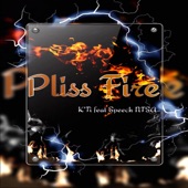 Pliss Fire (feat. K'ti) artwork