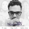 Nó de Nós - Single