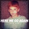 Here We Go Again - Dan Rad lyrics