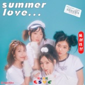 CSVC - Summer Love…