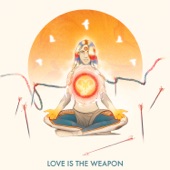 Love Is the Weapon artwork