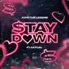 Stay Down (feat. Aktual) - Single album lyrics, reviews, download