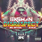 Disrespect (feat. MC Spyda) artwork