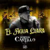 El Agua Clara - Single album lyrics, reviews, download