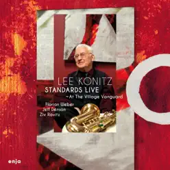 Standards Live (At the Village Vanguard) - Lee Konitz Standards Live (At the Village Vanguard) - Lee Konitz