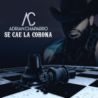 Adrian Chaparro - Se Cae La Corona artwork
