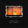 Powerlines - Single album lyrics, reviews, download
