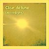 Clair de lune (moonlight) Debussy - Clair de lune (moonlight) Debussy Classic lullaby