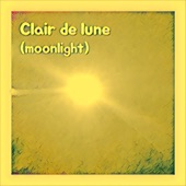 Clair de lune (moonlight) Debussy Classic lullaby artwork