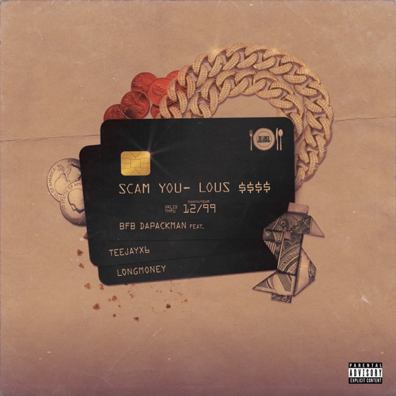 Cover artwork for ScamYouLous (feat. Teejayx6 & FMB Longmoney)