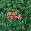 Relax - Single album lyrics, reviews, download