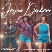 Porch Party (feat. Jasmine Rae & Amber Lawrence) artwork